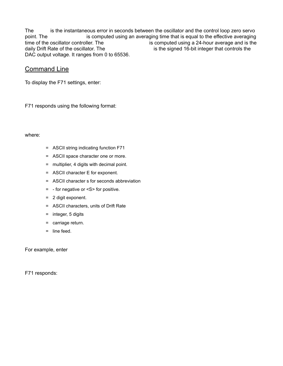 Command line, F71 responds using the following format, Where: for example, enter | F71 responds, F71<cr | Symmetricom XL-GPS User Manual | Page 73 / 162
