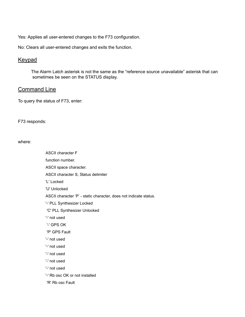 Keypad, Command line, F73 responds | Where, F73<cr | Symmetricom XL-GPS User Manual | Page 78 / 162