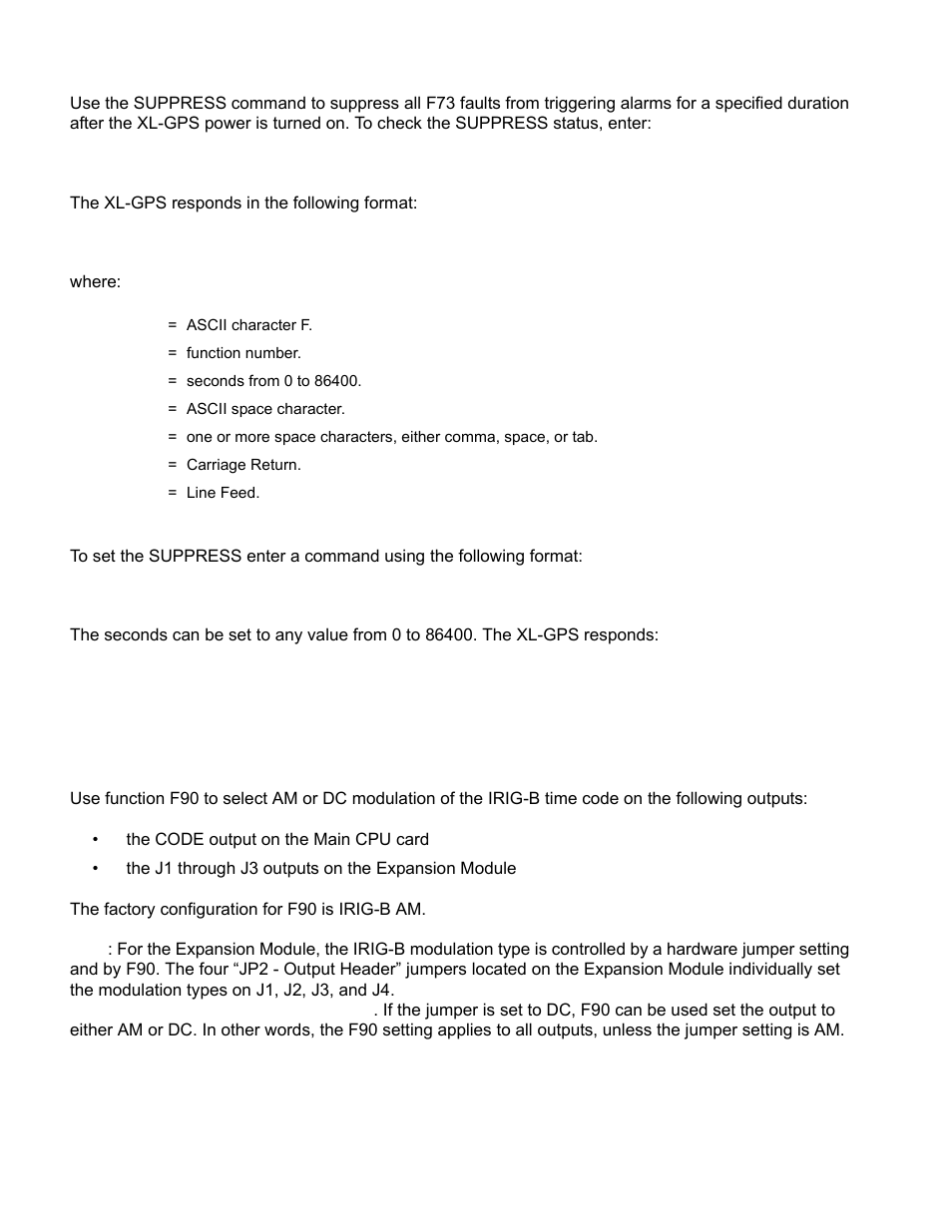 F90 - code output configuration, F90 – code output configuration, The xl-gps responds in the following format | F73<sp>suppress<cr, F73<sp>suppress<sep><seconds><cr, Ok<cr><lf | Symmetricom XL-GPS User Manual | Page 82 / 162