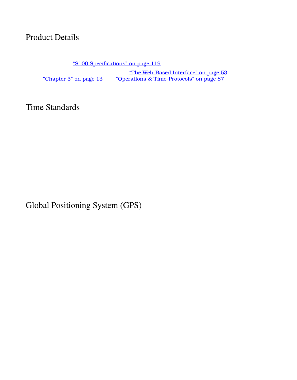 Product details, Time standards, Global positioning system (gps) | Symmetricom S100 User Manual | Page 11 / 166