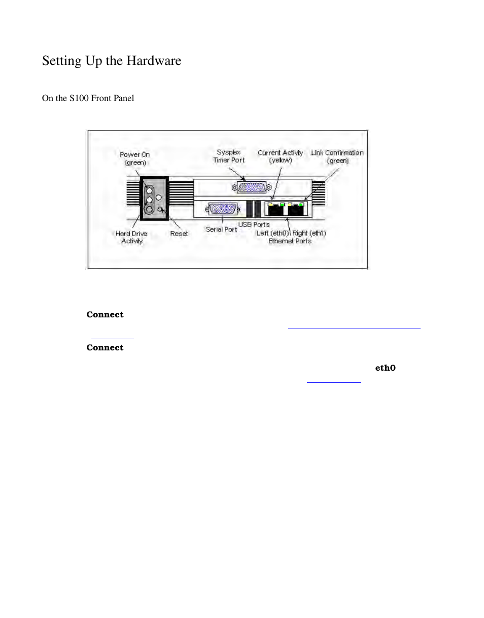 Setting up the hardware, On the s100 front panel | Symmetricom S100 User Manual | Page 29 / 166