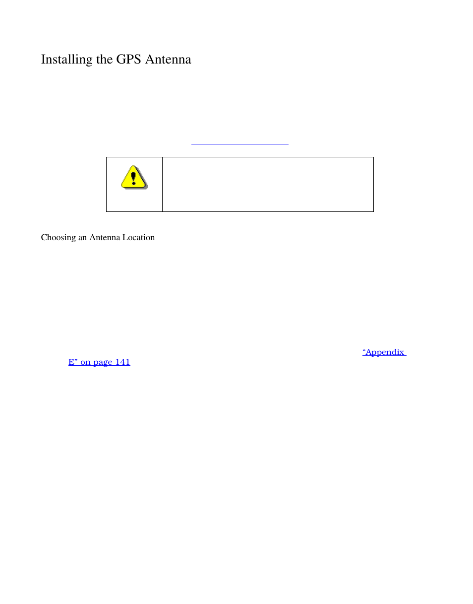 Installing the gps antenna, Choosing an antenna location | Symmetricom S100 User Manual | Page 31 / 166