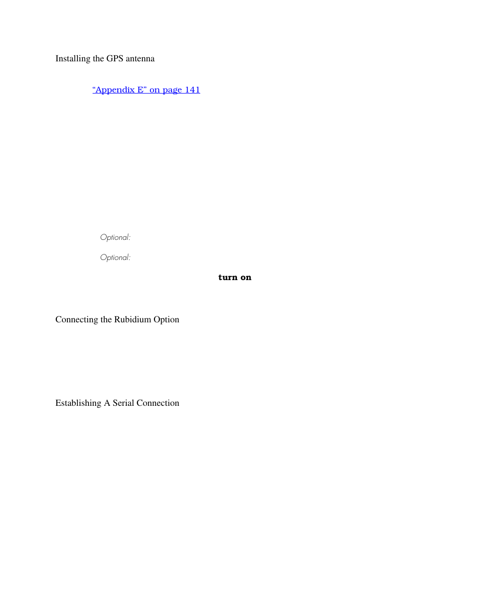 Installing the gps antenna, Connecting the rubidium option, Establishing a serial connection | In th | Symmetricom S100 User Manual | Page 32 / 166
