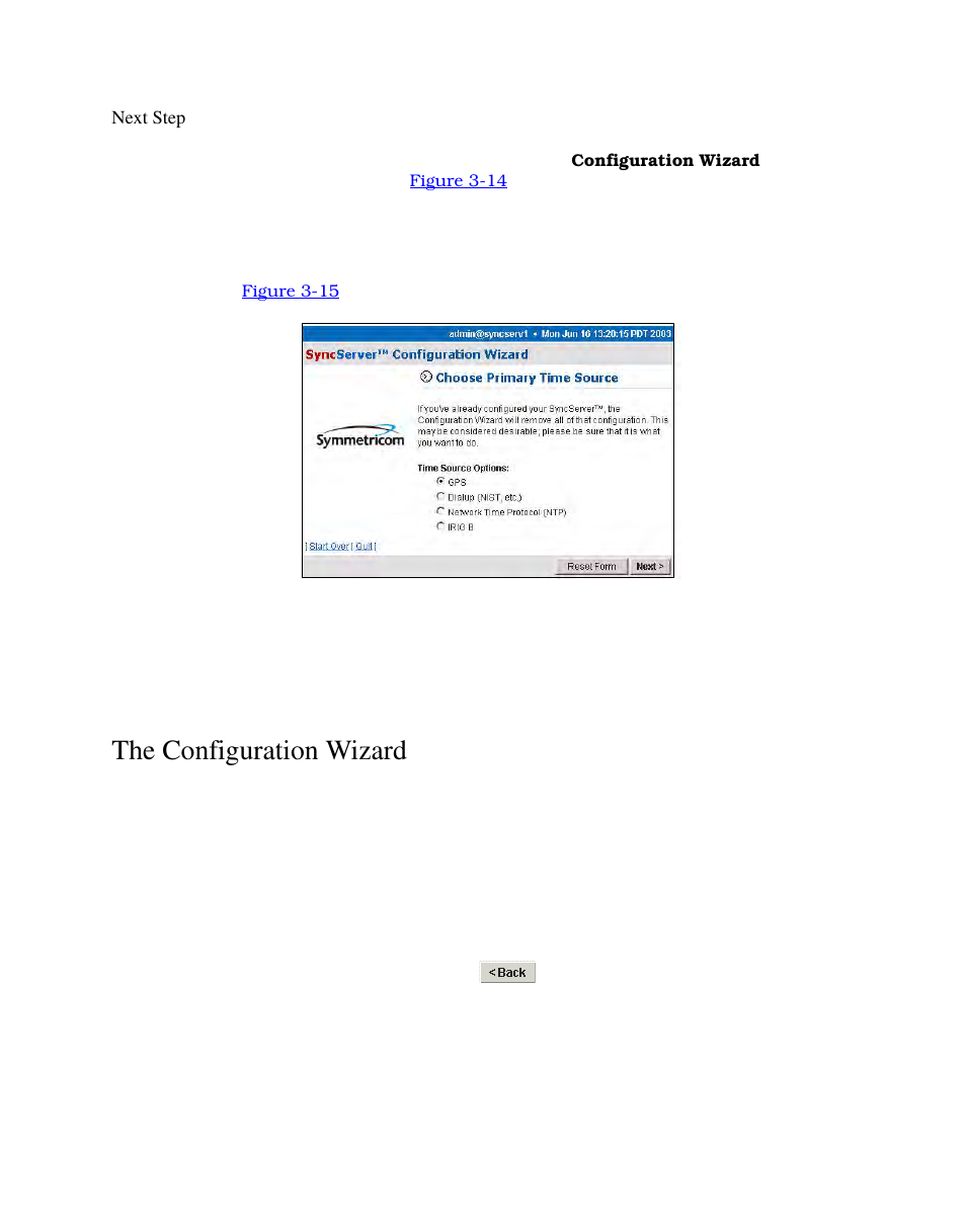 Next step, The configuration wizard | Symmetricom S100 User Manual | Page 40 / 166