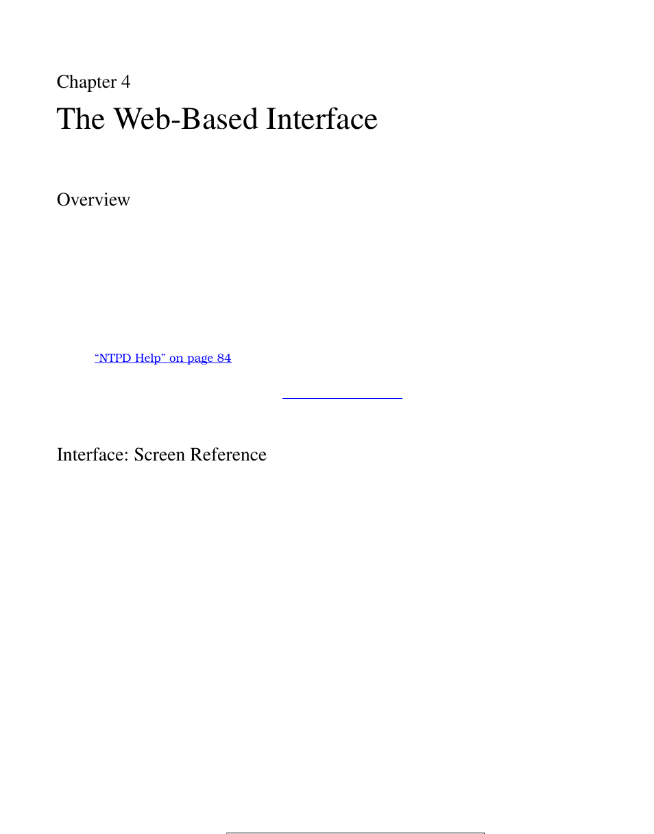 Chapter 4, The web-based interface, Overview | Interface: screen reference, The web-based interface” on | Symmetricom S100 User Manual | Page 61 / 166