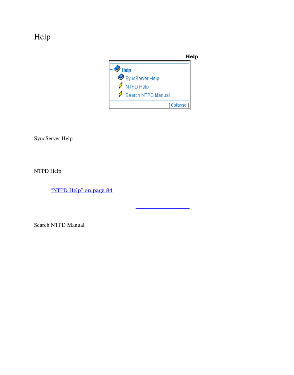 Help, Syncserver help, Ntpd help | Search ntpd manual | Symmetricom S100 User Manual | Page 92 / 166