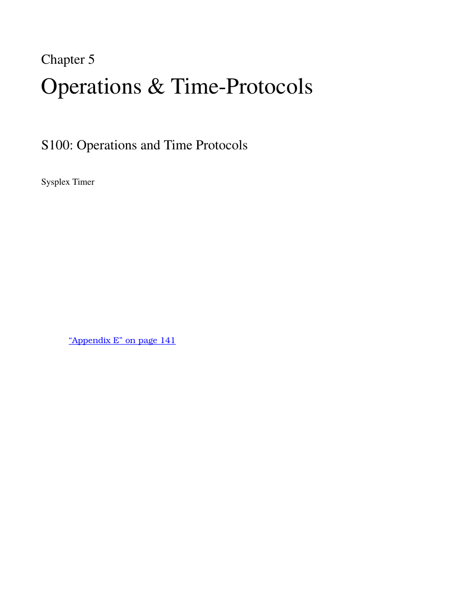 Chapter 5, Operations & time-protocols, S100: operations and time protocols | Sysplex timer | Symmetricom S100 User Manual | Page 95 / 166
