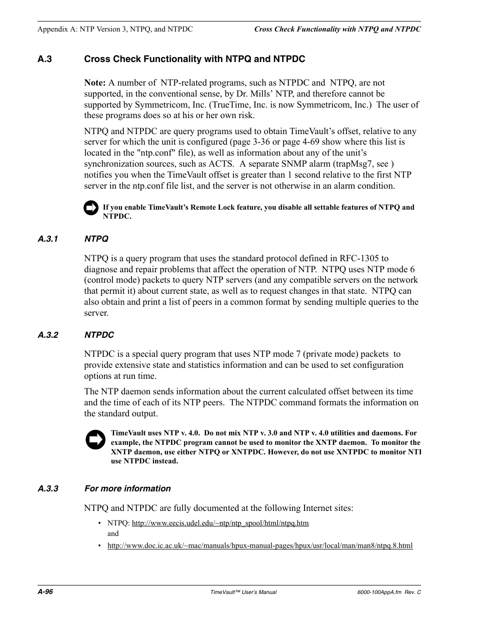 A.3 cross check functionality with ntpq and ntpdc, A.3.1 ntpq, A.3.2 ntpdc | A.3.3 for more information, Cross check functionality with ntpq and ntpdc, Ntpq, Ntpdc, For more information | Symmetricom Time Server User Manual | Page 110 / 148