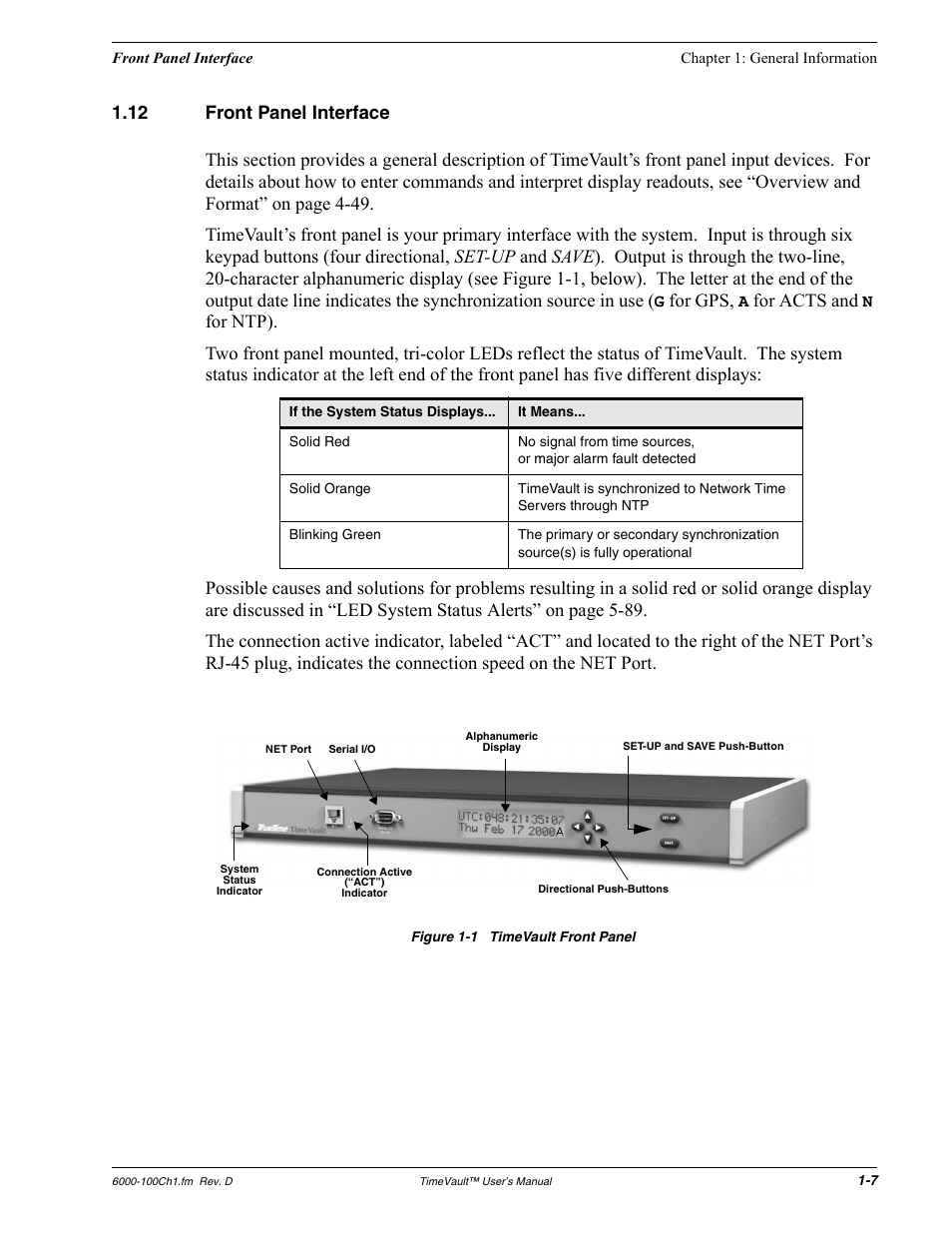 12 front panel interface, Figure 1-1 timevault front panel, Front panel interface | For gps, For acts and | Symmetricom Time Server User Manual | Page 21 / 148