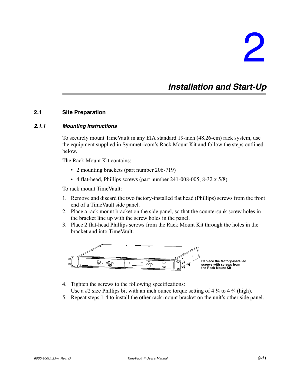 Installation and start-up, 1 site preparation, 1 mounting instructions | Installation and start-up 11, Site preparation, Mounting instructions | Symmetricom Time Server User Manual | Page 25 / 148