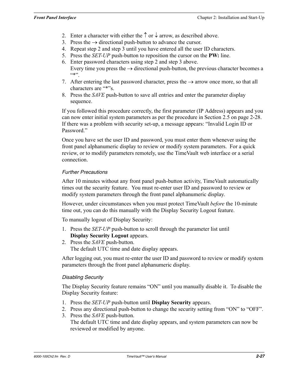 Further precautions, Disabling security | Symmetricom Time Server User Manual | Page 41 / 148