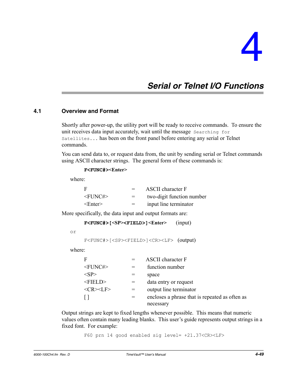 Serial or telnet i/o functions, 1 overview and format, Serial or telnet i/o functions 49 | Overview and format | Symmetricom Time Server User Manual | Page 63 / 148