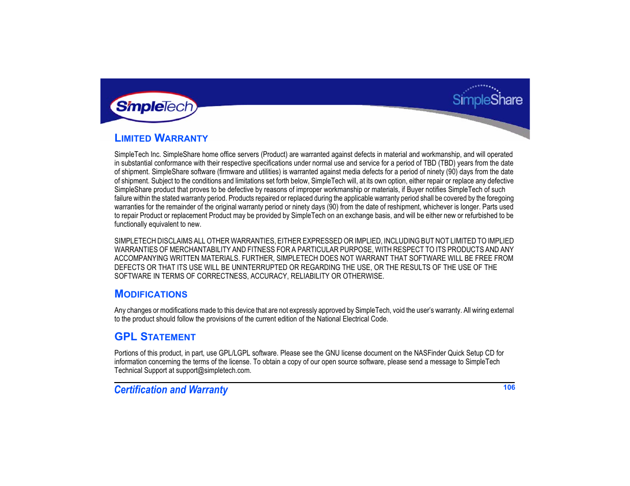 Limited warranty, Modifications, Gpl statement | Certification and warranty l, Gpl s | SimpleTech SimpleShare User Manual | Page 120 / 120