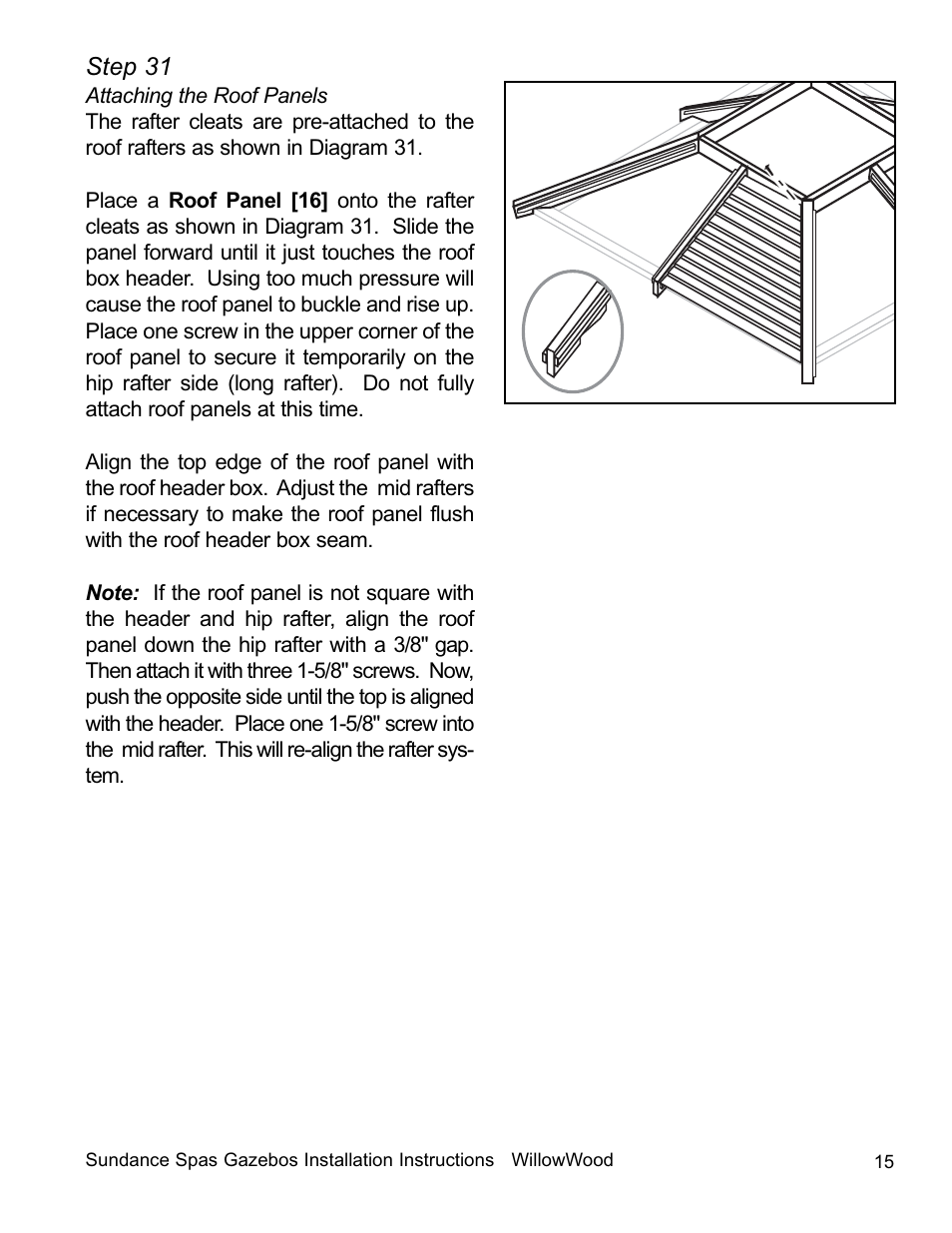 Step 31 | Sundance Spas 7'7-inch x 7'7-inch and Smaller User Manual | Page 16 / 20