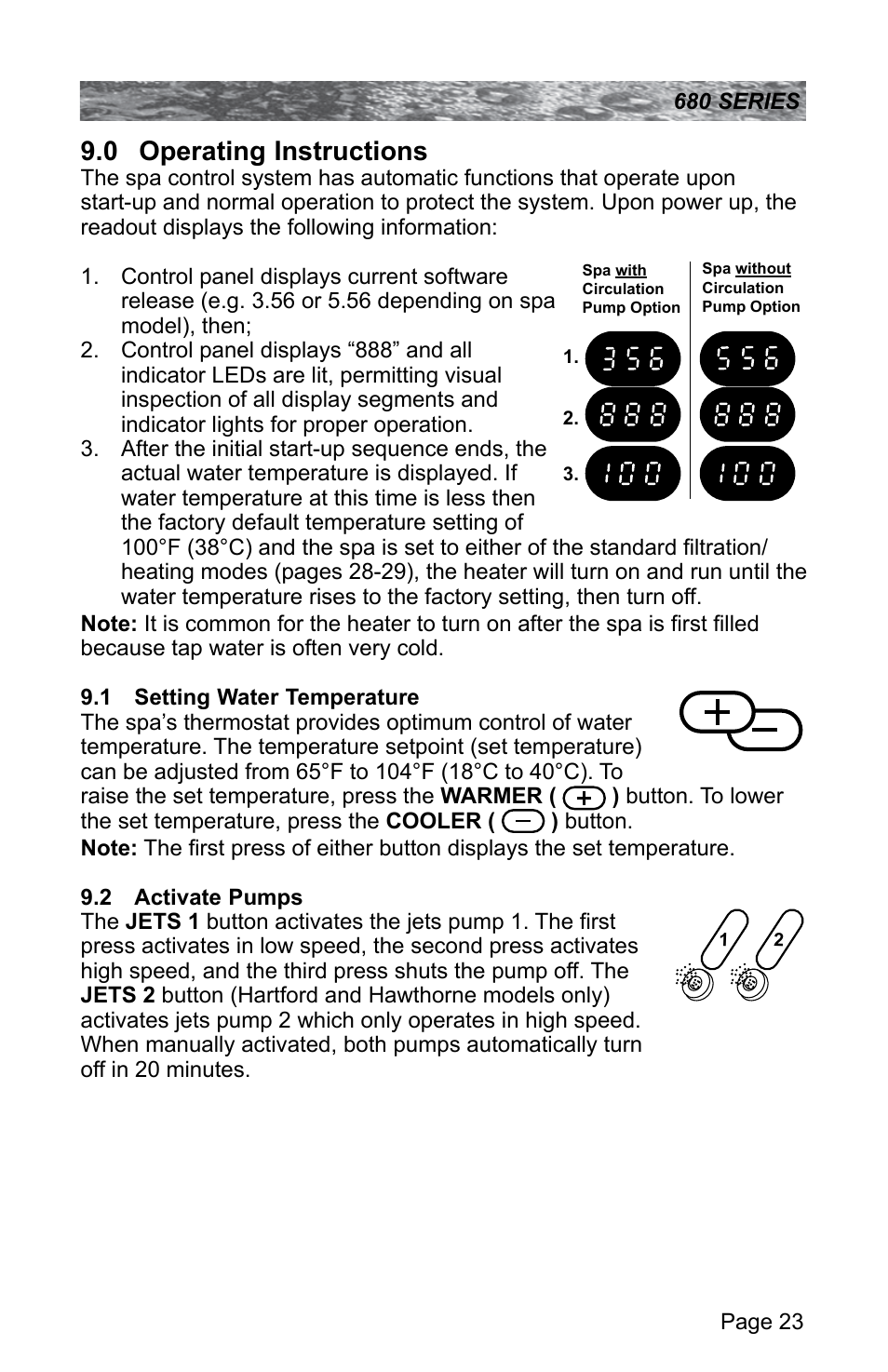0 operating instructions, 1 setting water temperature, 2 activate pumps | Operating instructions, Setting water temperature, Activate pumps | Sundance Spas 680 User Manual | Page 29 / 60