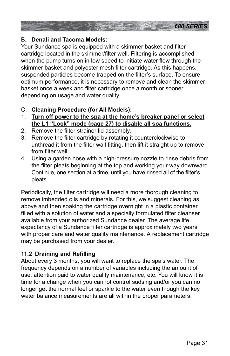 2 draining and refilling, Draining and refilling | Sundance Spas 680 User Manual | Page 37 / 60