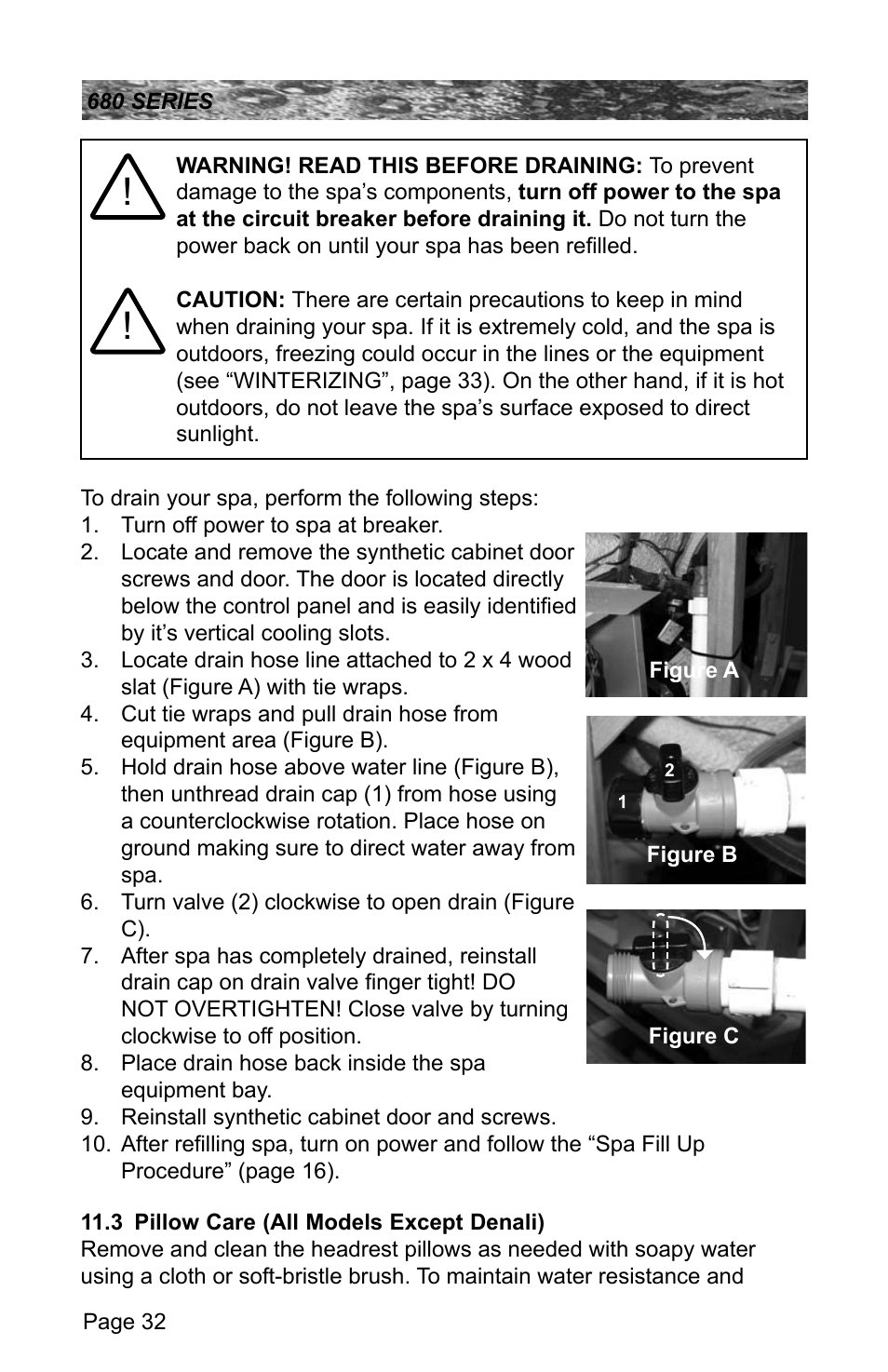 3 pillow care (all models except denali), Pillow care (all models except denali) | Sundance Spas 680 User Manual | Page 38 / 60