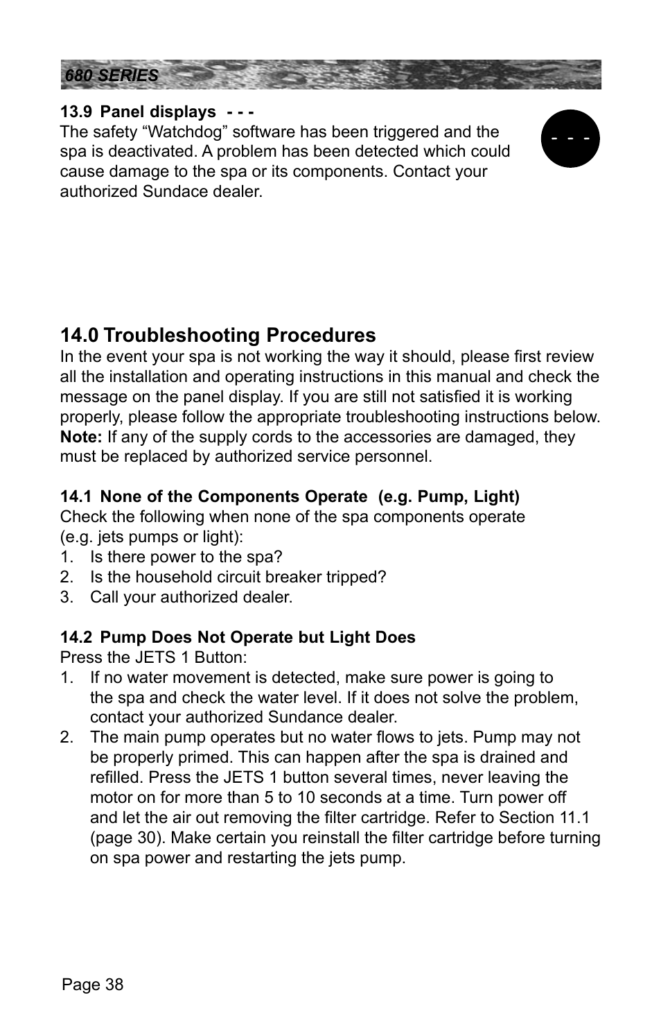 9 panel displays, 0 troubleshooting procedures, 2 pump does not operate but light does | Panel displays, Troubleshooting procedures, None of the components operate (e.g. pump, light), Pump does not operate but light does | Sundance Spas 680 User Manual | Page 44 / 60