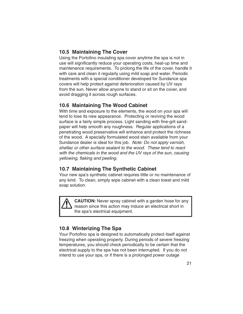 5 maintaining the cover, 6 maintaining the wood cabinet, 7 maintaining the synthetic cabinet | 8 winterizing the spa | Sundance Spas Portofino Series User Manual | Page 25 / 44