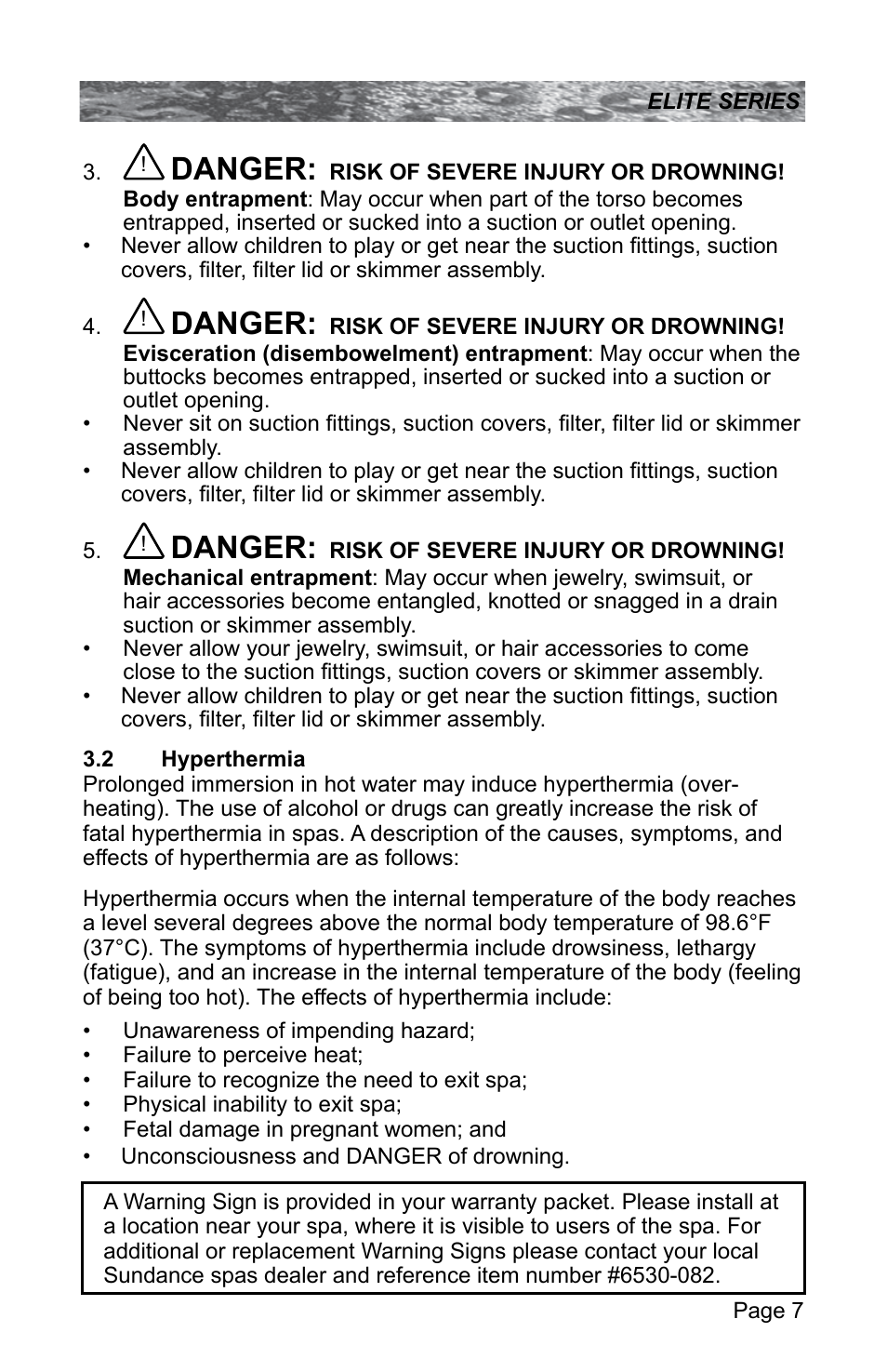 2 hyperthermia, Hyperthermia, Danger | Sundance Spas CONSTANCE 6530-512X User Manual | Page 11 / 72