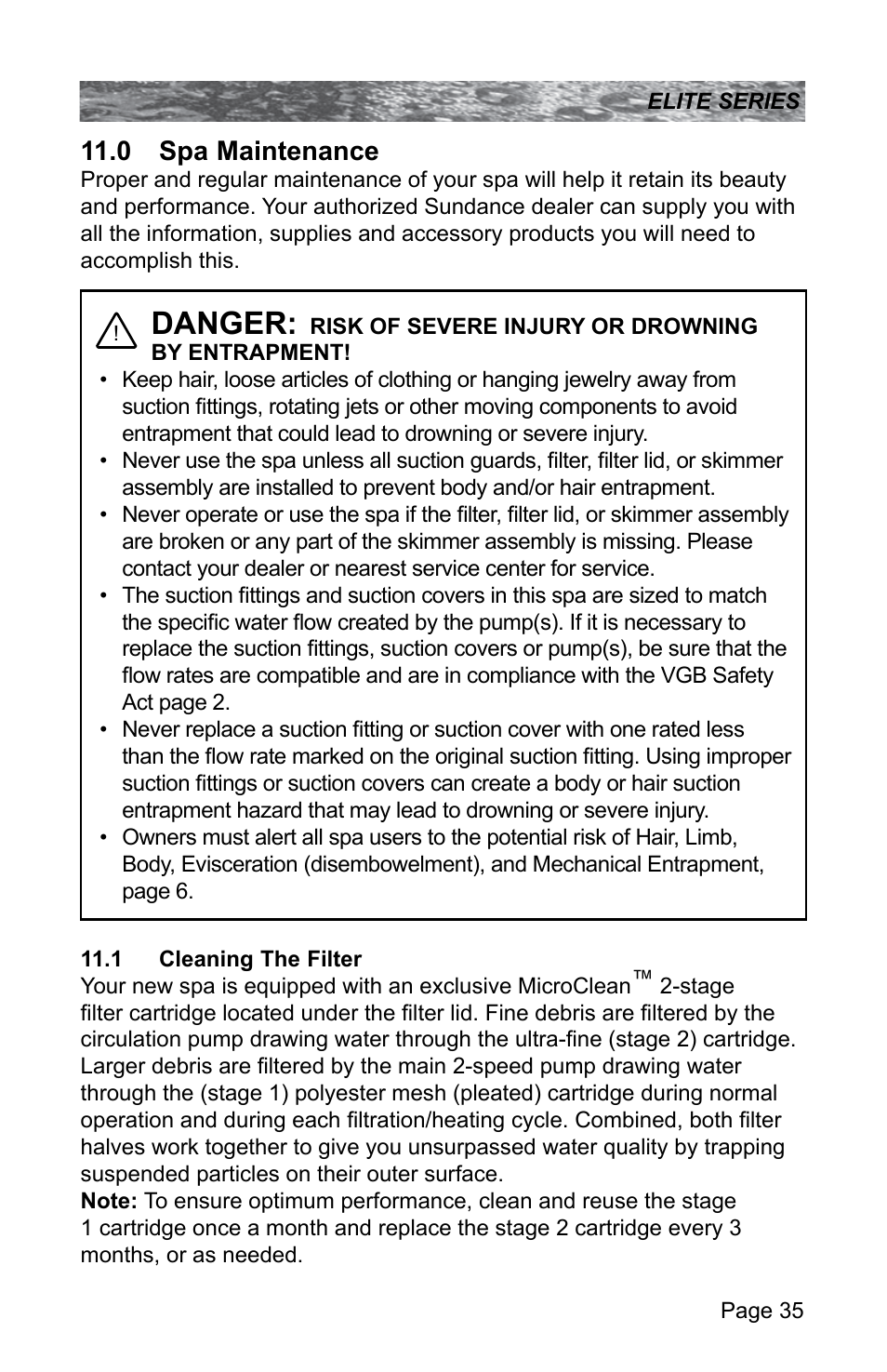 0 spa maintenance, 1 cleaning the filter, Cleaning the filter | Danger | Sundance Spas CONSTANCE 6530-512X User Manual | Page 39 / 72