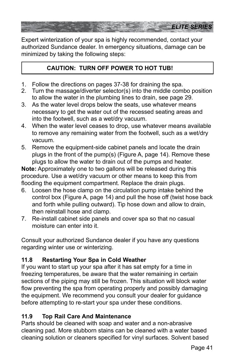 8 restarting your spa in cold weather, 9 top rail care and maintenance, Restarting your spa in cold weather | Top rail care and maintenance | Sundance Spas CONSTANCE 6530-512X User Manual | Page 45 / 72