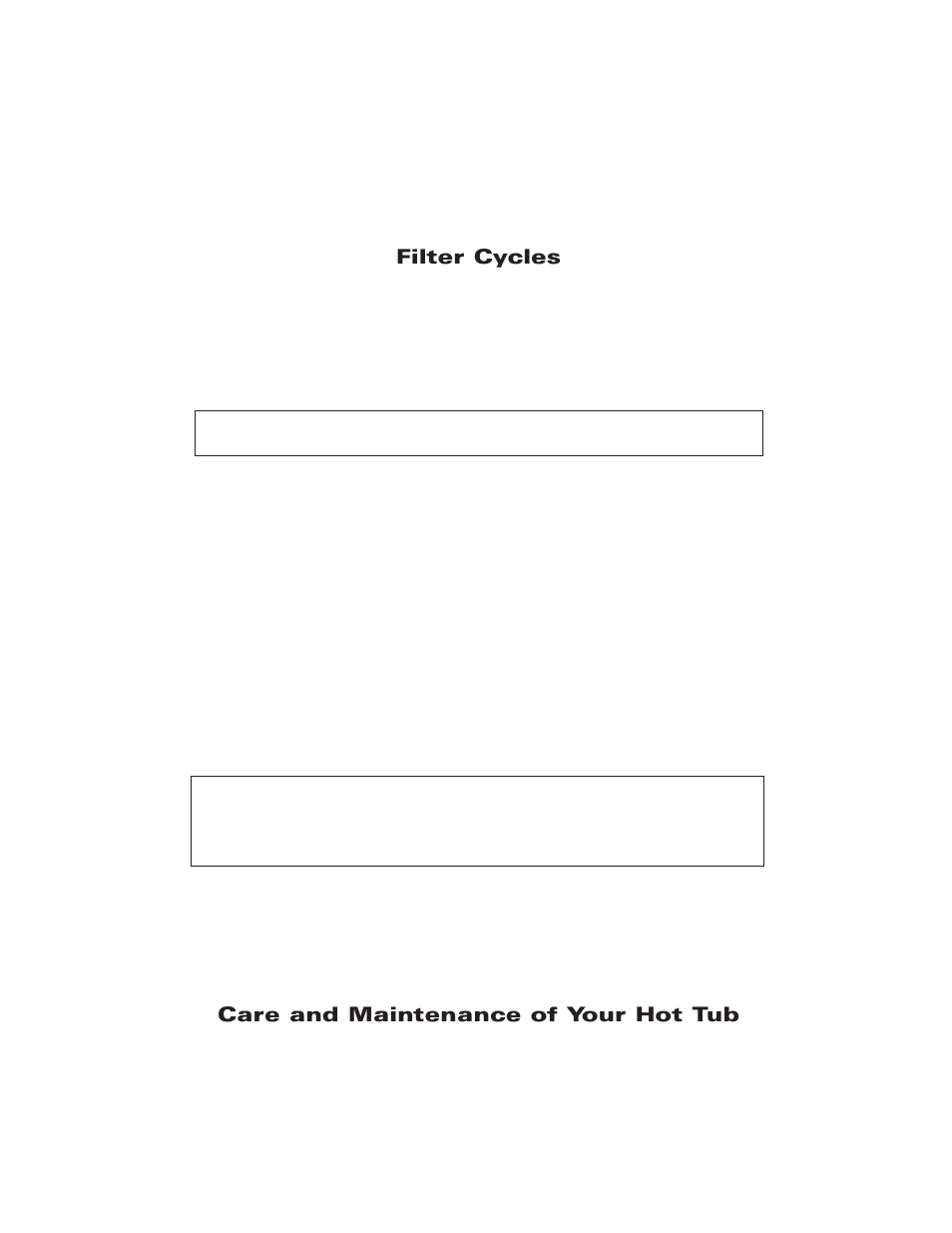 Filter cycles, Care and maintenance of your hot tub, Standard mode | Sundance Spas Maxxus User Manual | Page 22 / 37