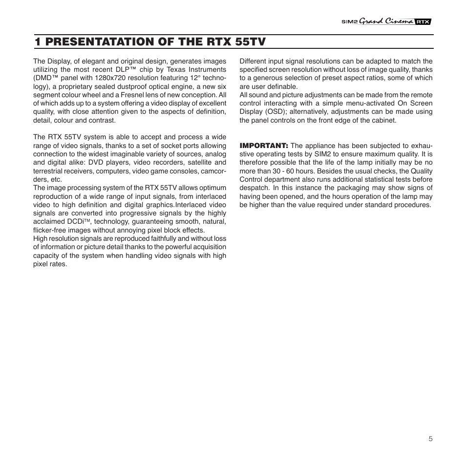 1 presentatation of the rtx 55tv | Sim2 Multimedia Grand Cinema RTX 55TV User Manual | Page 5 / 40