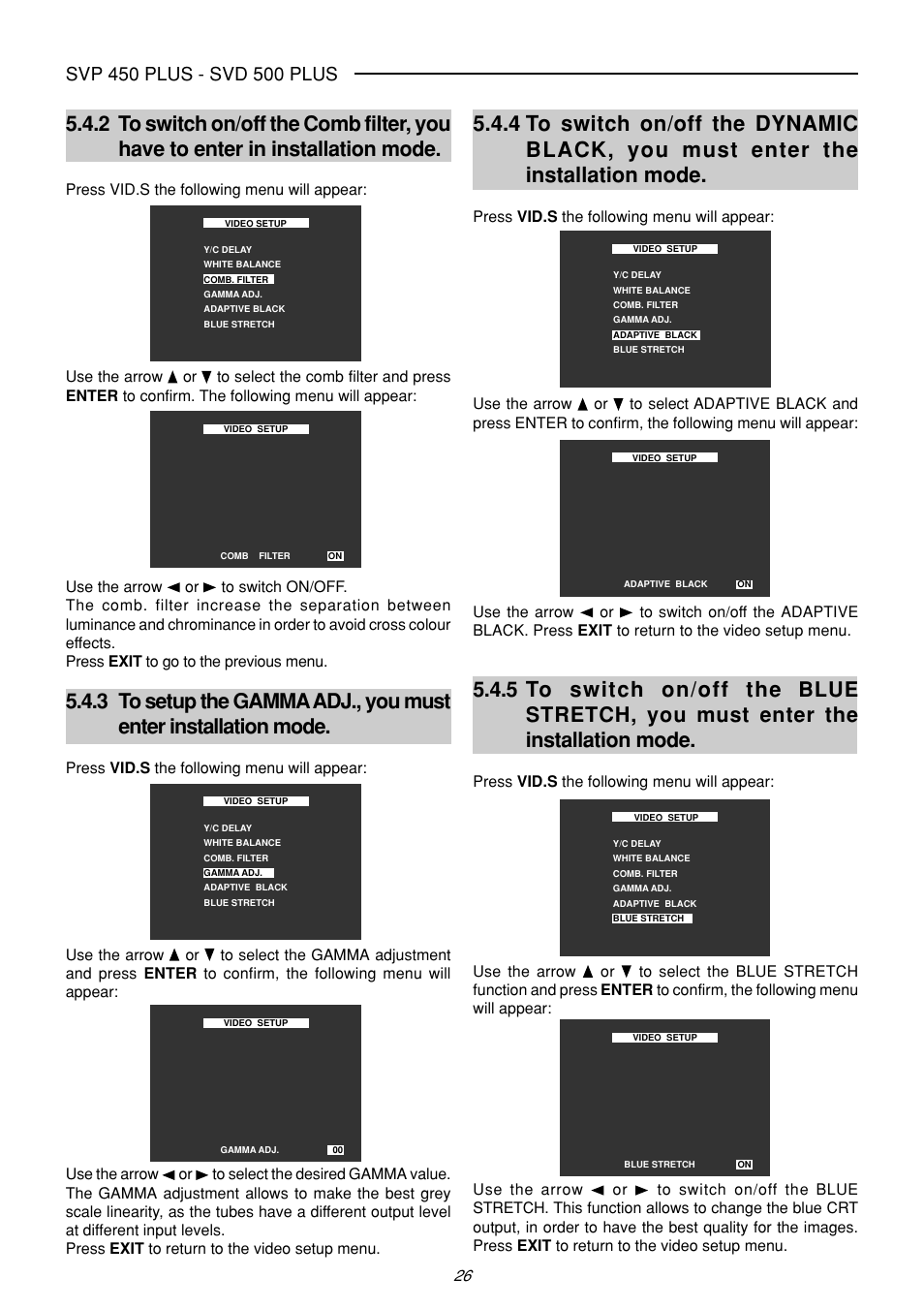 Blue stretch, you must enter the installation mode | Sim2 Multimedia SVP 420 HB User Manual | Page 27 / 44