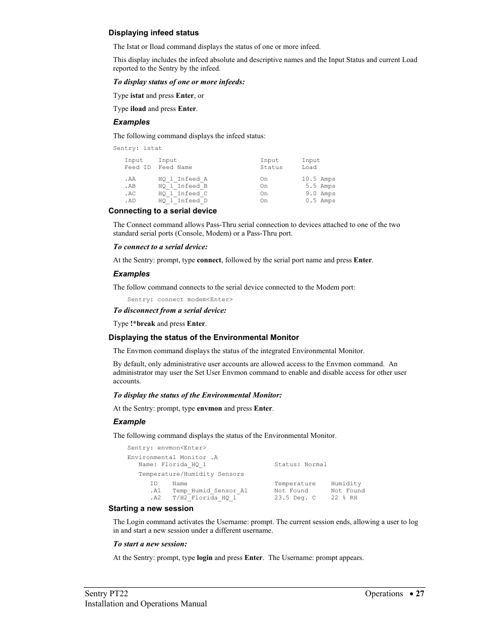 Displaying infeed status, Connecting to a serial device, Displaying the status of the environmental monitor | Starting a new session | Sentry Industries PT22 User Manual | Page 27 / 74