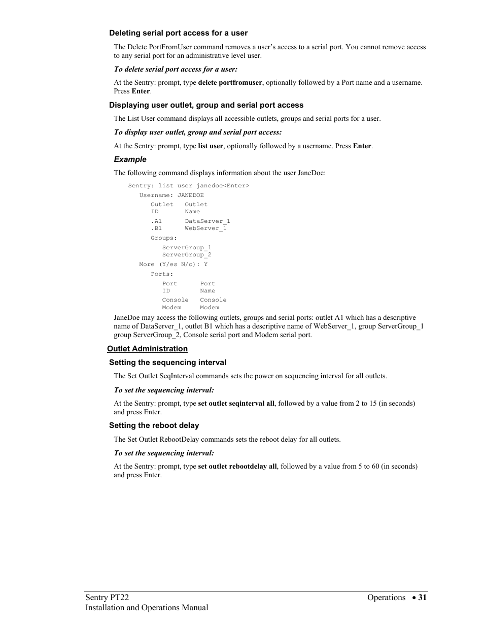Deleting serial port access for a user, Outlet administration, Setting the sequencing interval | Setting the reboot delay | Sentry Industries PT22 User Manual | Page 31 / 74