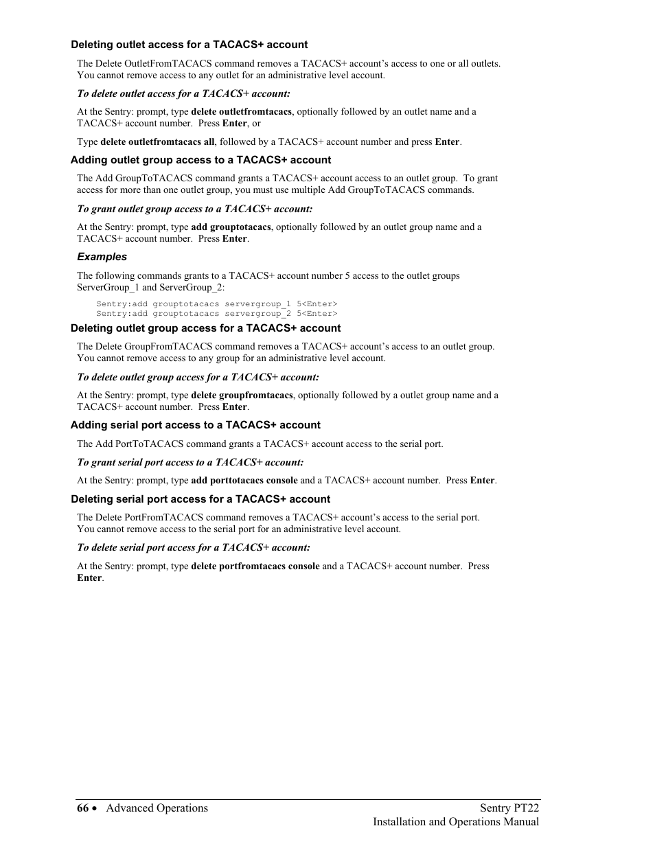 Deleting outlet access for a tacacs+ account, Adding outlet group access to a tacacs+ account, Deleting outlet group access for a tacacs+ account | Adding serial port access to a tacacs+ account, Deleting serial port access for a tacacs+ account | Sentry Industries PT22 User Manual | Page 66 / 74