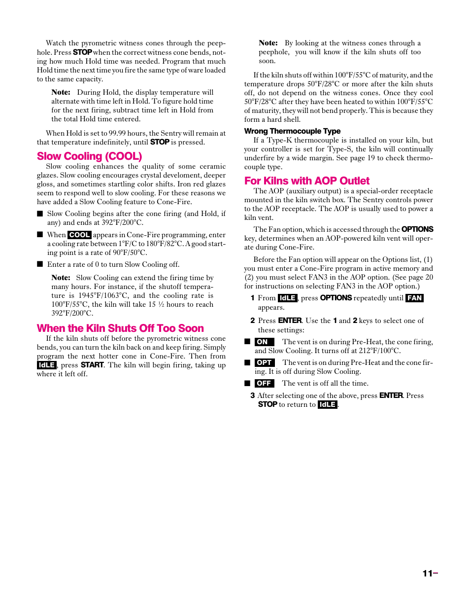 Slow cooling (cool), When the kiln shuts off too soon . 11, For kilns with aop outlet | When the kiln shuts off too soon | Sentry Industries Sentry 2.0 User Manual | Page 11 / 32