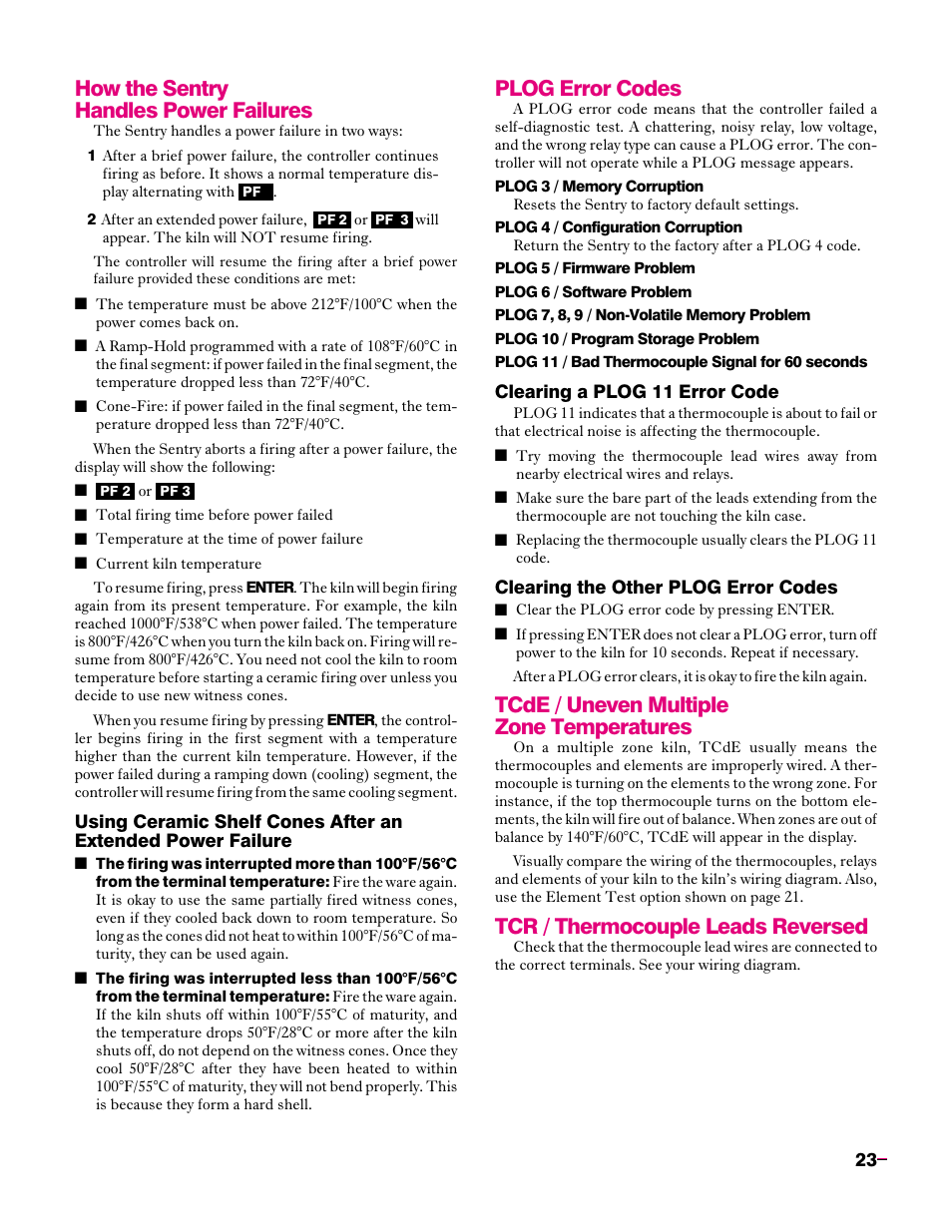 How the sentry, Handles power failures, Using ceramic witness cones | After an extended power failure . 23, Plog error codes, Tcde / uneven multiple, Zone temperatures, Tcr / thermocouple, Leads reversed, How the sentry handles power failures | Sentry Industries Sentry 2.0 User Manual | Page 23 / 32