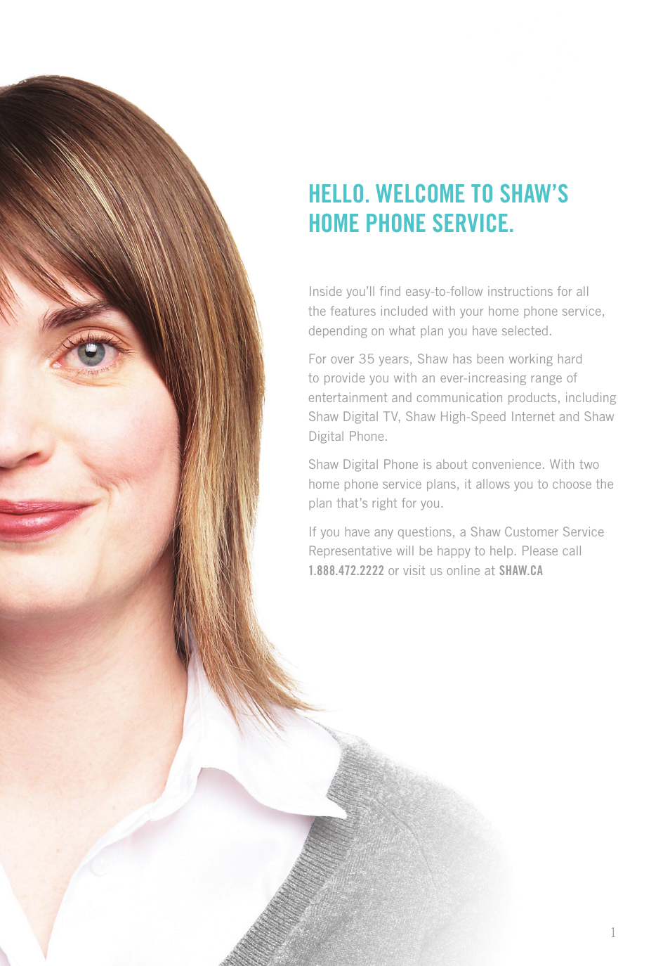 Hello. welcome to shaw’s home phone service | Shaw digital Phone User Manual | Page 3 / 20