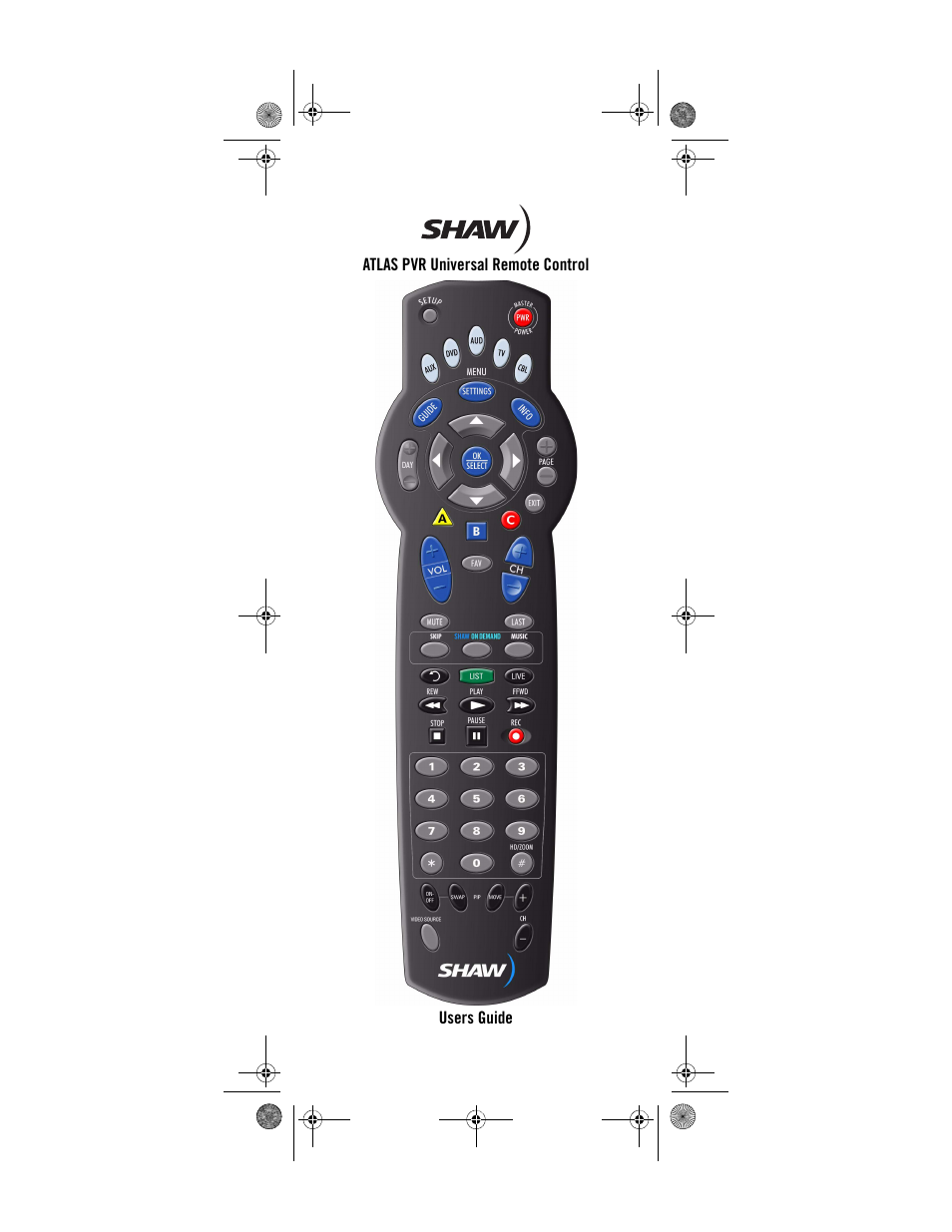 Shaw ATLAS PVR Universal Remote Control User Manual | 44 pages