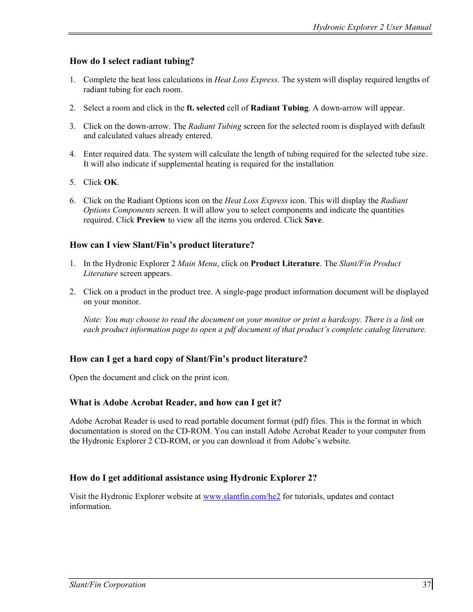 How do i select radiant tubing, How can i view slant/fin’s product literature, What is adobe acrobat reader, and how can i get it | Slant/Fin Hydronic Explorer 2 User Manual | Page 41 / 41
