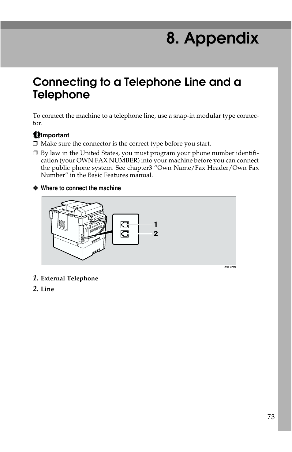 Appendix, Connecting to a telephone line and a telephone | Savin G1619 User Manual | Page 161 / 176