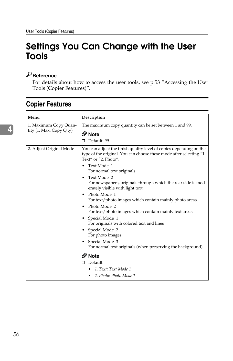 4settings you can change with the user tools, Copier features | Savin 2513f User Manual | Page 69 / 89