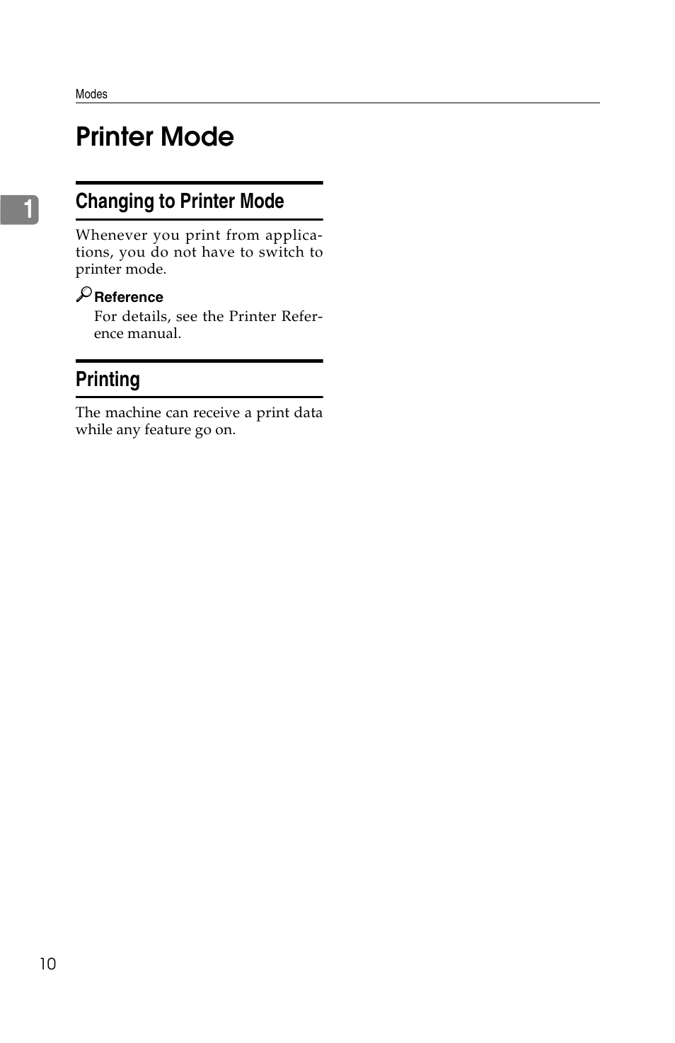 1printer mode, Changing to printer mode, Printing | Savin 2518 User Manual | Page 16 / 32
