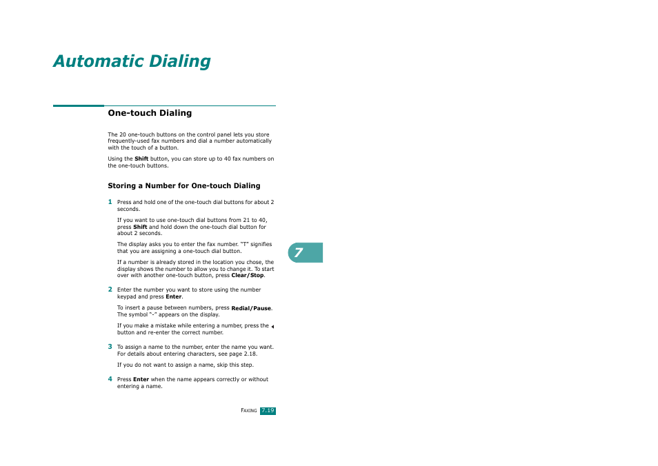 One-touch dialing, Storing a number for one-touch dialing, Automatic dialing | Savin AC205 User Manual | Page 166 / 339