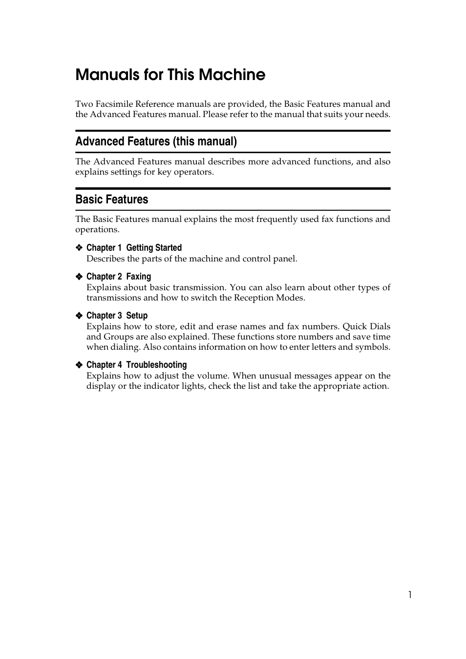Manuals for this machine, Advanced features (this manual), Basic features | Savin 1045 User Manual | Page 15 / 216