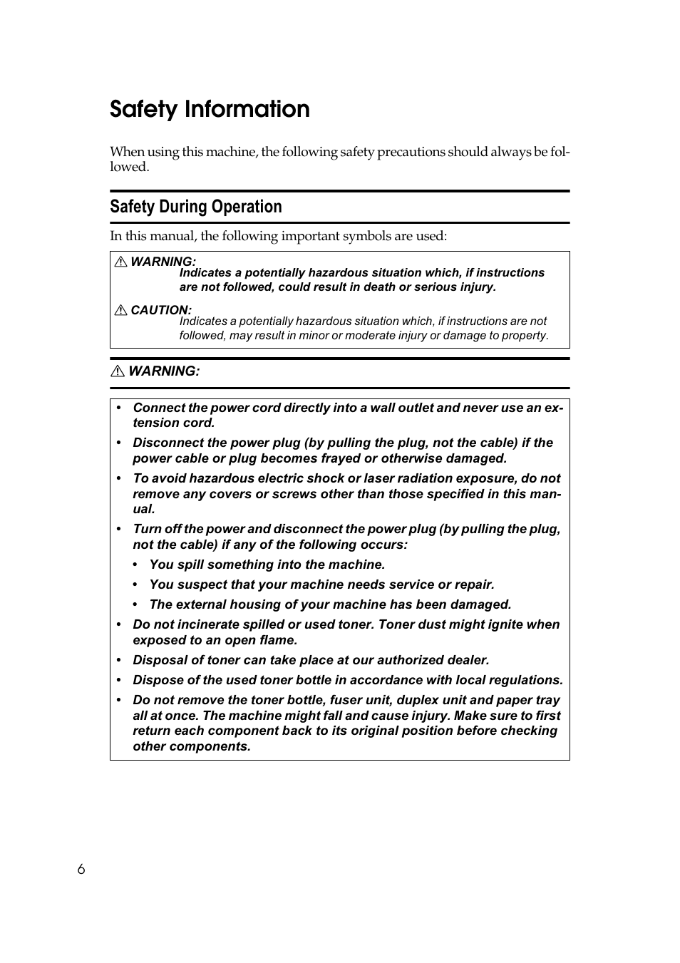 Safety information, 6dihw\ 'xulqj 2shudwlrq | Savin 40105 User Manual | Page 16 / 66