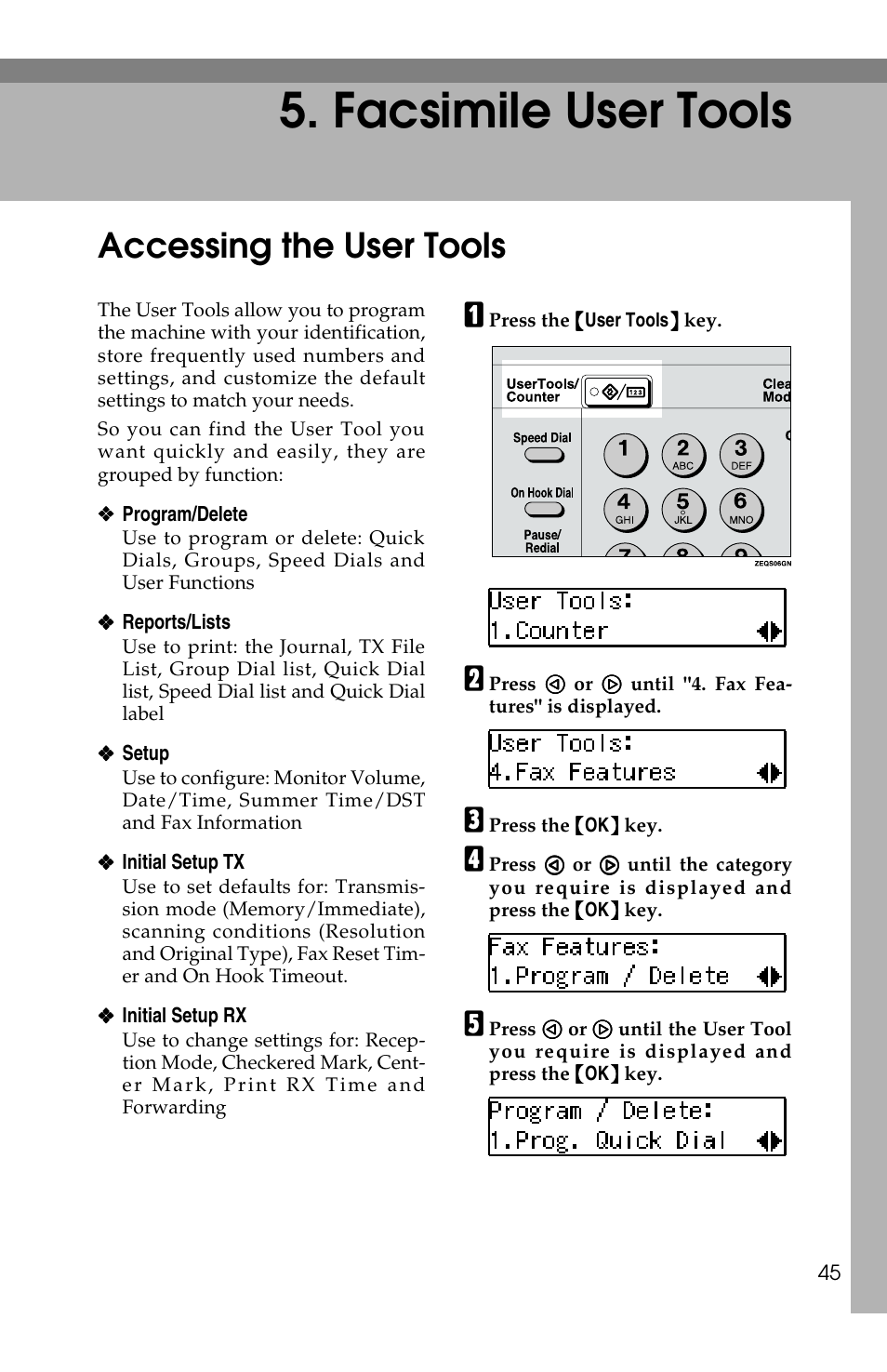 Facsimile user tools, Accessing the user tools | Savin F ax Machine 1018 User Manual | Page 128 / 193