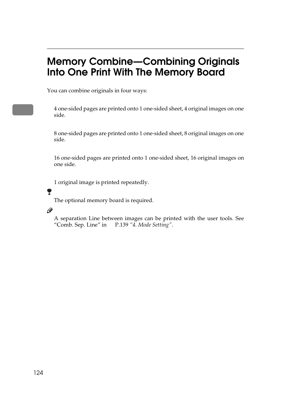 P.124 “memory combine, P.124, P.124 “memory combine—combining originals into one | Print with the memory board | Savin 5450 User Manual | Page 144 / 230