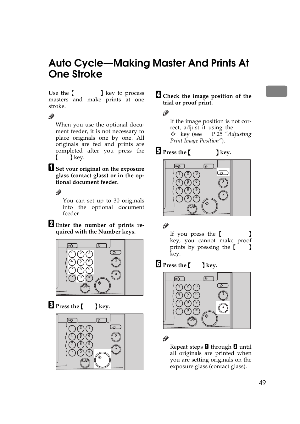 P.49 “auto cycle—making, Master and prints at one stroke, Auto cycle—making master and prints at one stroke | P.49 “auto cy, Cle—making master and prints at one stroke, 1auto cycle—making master and prints at one stroke, Press the {{{{ start }}}} key, Press the {{{{ auto cycle }}}} key, Press the {{{{ print }}}} key | Savin 5450 User Manual | Page 69 / 230