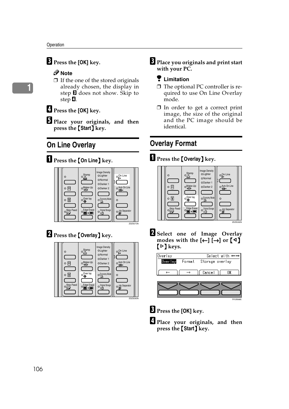On line overlay, Overlay format, Press the [ok] key | Press the {{{{ on line }}}} key, Press the {{{{ overlay }}}} key, Place you originals and print start with your pc | Savin 3360DNP User Manual | Page 126 / 233