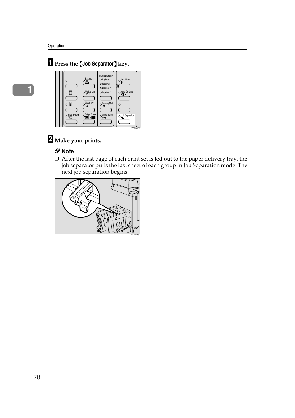 Press the {{{{ job separator }}}} key, Make your prints | Savin 3360DNP User Manual | Page 98 / 233