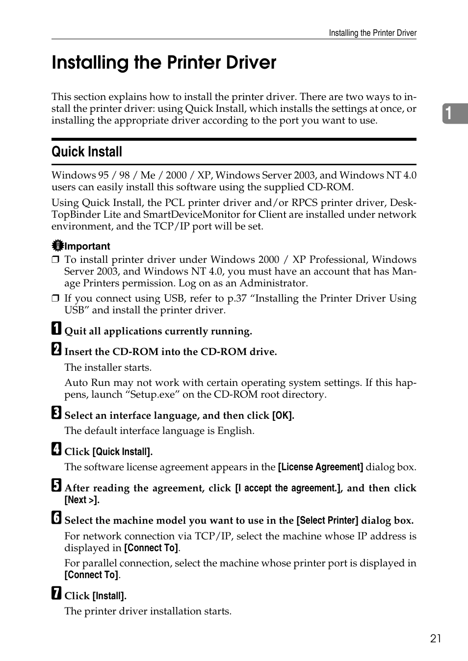 Installing the printer driver, Quick install, 1installing the printer driver | Savin C4540 User Manual | Page 29 / 167
