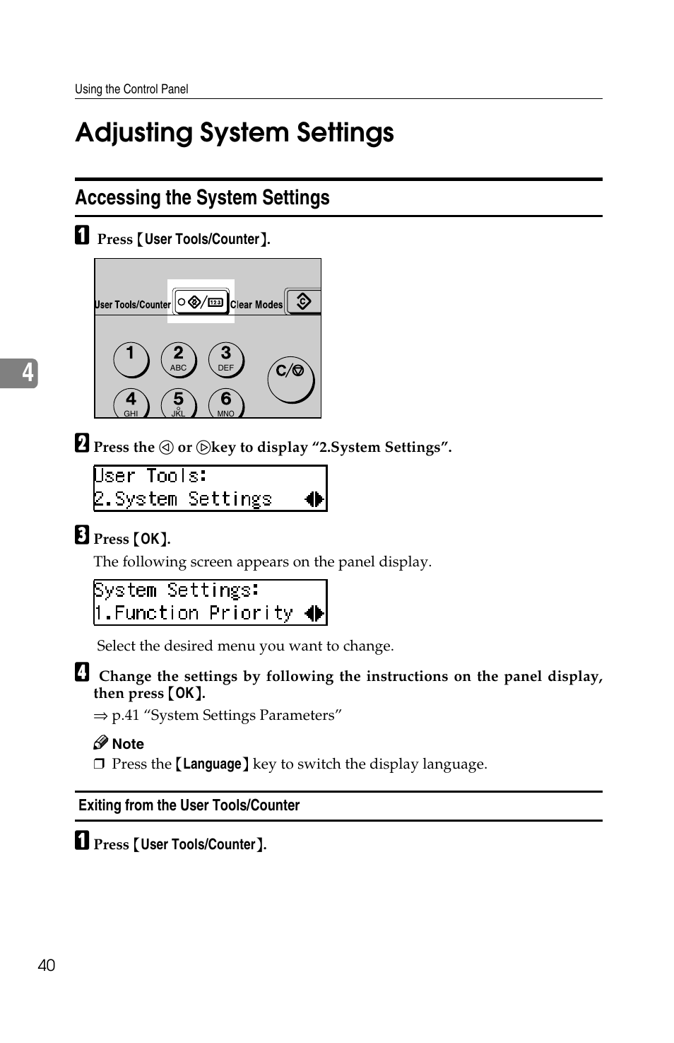 4adjusting system settings, Accessing the system settings | Savin 1013 User Manual | Page 82 / 90